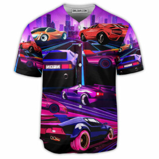Car Love Racing Car In The Neon City Fast Style - Baseball Jersey - Owl Ohh - Owl Ohh