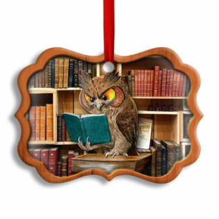 Christmas Funny Owl Lover Book Library Wood Texture Decor Tree Hanging - Horizontal Ornament - Owl Ohh - Owl Ohh