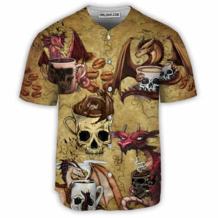 Dragon Love Coffee And Skull - Baseball Jersey - Owl Ohh - Owl Ohh