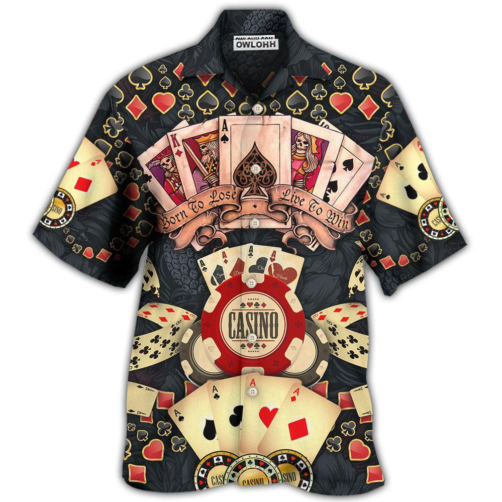 Poker Born To Lose Live To Win - Hawaiian Shirt - Owl Ohh - Owl Ohh