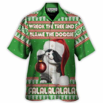 Cat Wreck The Tree And Blame The Doggie Falalala Christmas - Hawaiian Shirt - Owl Ohh - Owl Ohh