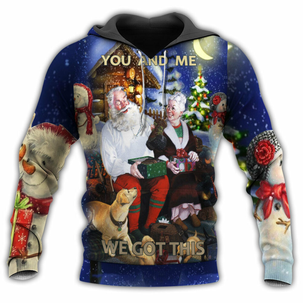 Christmas You And Me We Got This Together - Hoodie - Owl Ohh - Owl Ohh