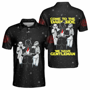 SW Darth Vader Come To The Dark Side We Have Gentleman - Polo Shirt