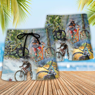 Mountain Biking Don't Be Jealous Just Because You Can't Ride Like Me - Beach Short