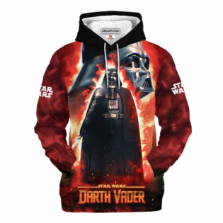 Star Wars Darth Vader Fire  Gift For Fans - Hoodie  - Owl Ohh