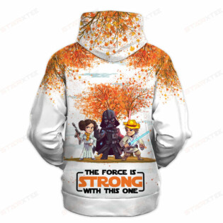 Star Wars The Force Is Strong With This One autumn Gift For Fans - Hoodie  - Owl Ohh