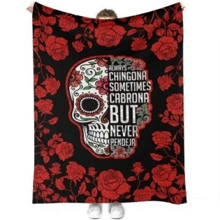 Rose Always Chingona Lover - Flannel Blanket - Owl Ohh - Owl Ohh