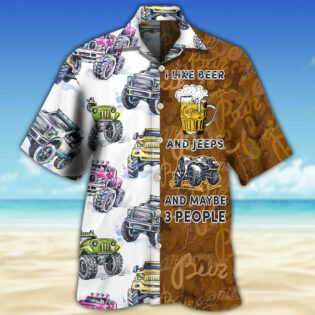 Beer I Like Beer And Jeeps - Hawaiian Shirt - Owl Ohh - Owl Ohh