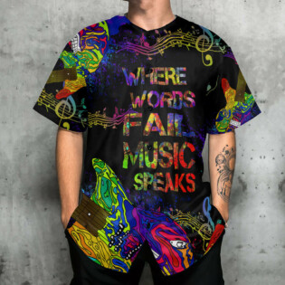 Music Where Words Fail Music Speaks Colorful Style - Baseball Jersey - Owl Ohh - Owl Ohh