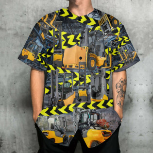 Truck Be Careful For Yellow Klift Trucks Are Coming Here - Baseball Jersey - Owl Ohh - Owl Ohh