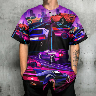 Car Love Racing Car In The Neon City Fast Style - Baseball Jersey - Owl Ohh - Owl Ohh