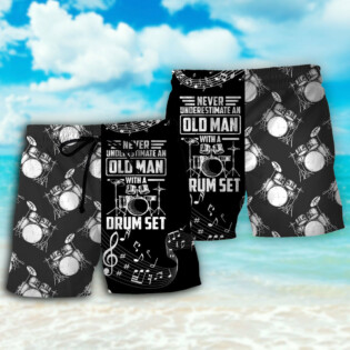 Drum Never Underestmate An Old Man With A Drum Set - Beach Short - Owl Ohh - Owl Ohh