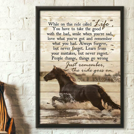 Horse Just Remember The Ride Goes On - Vertical Poster - Owl Ohh - Owl Ohh