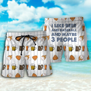 Beer I Like Beer And Baseball And Maybe 3 People - Beach Short - Owl Ohh - Owl Ohh