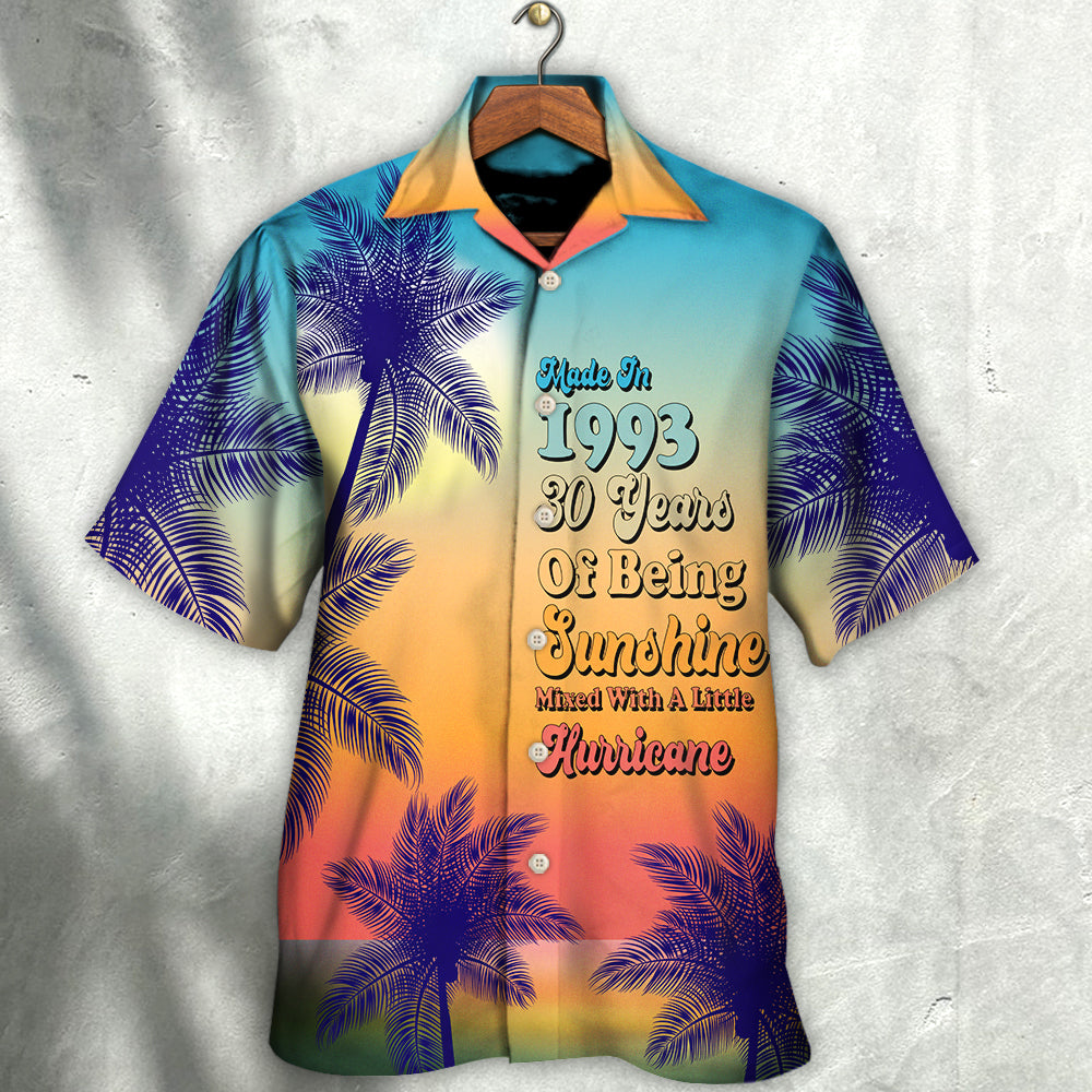 Age - Made In 1993 30 Years Of Being Sunshine Hurricane - Hawaiian Shirt - Owl Ohh - Owl Ohh