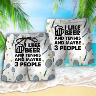 Beer I Like Beer And Tennis And Maybe 3 People - Beach Short - Owl Ohh - Owl Ohh