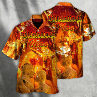 Music Event Burning Man Burn It All Up With The Festival - Hawaiian Shirt - Owl Ohh for men and women, kids - Owl Ohh