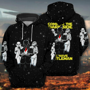 SW Darth Vader Come To The Dark Side We Have Gentleman - Hoodie