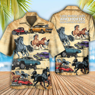 Horse Muscle Car I Like Muscle Car And Horse - Hawaiian Shirt - Owl Ohh - Owl Ohh