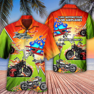 Motorcycle I Like Motorcycles And Airplanes - Hawaiian Shirt - Owl Ohh - Owl Ohh