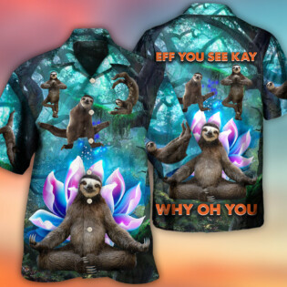 Sloth Yoga Pose On the Forest Lotus Flower - Hawaiian Shirt - Owl Ohh - Owl Ohh