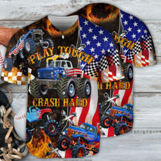 Truck Monster Fire Play Tough Crash Hard - Baseball Jersey - Owl Ohh - Owl Ohh