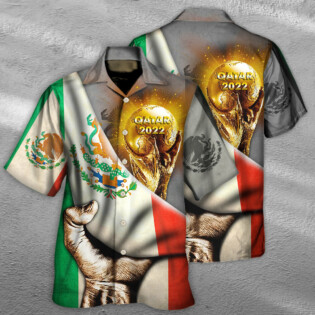 World Cup Qatar 2022 Mexico Will Be The Champion - Hawaiian Shirt - Owl Ohh - Owl Ohh
