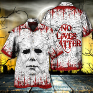 Halloween - Horror No Lives Matter - Hawaiian Shirt - Owl Ohh - Owl Ohh