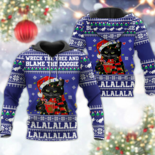 Black Cat Wreck The Tree And Blame The Doggies Christmas - Hoodie - Owl Ohh - Owl Ohh