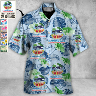 Camping Club You Want Tropical Style Custom Photo - Hawaiian Shirt - Personalized Photo Gifts for men and women, kids - Owl Ohh