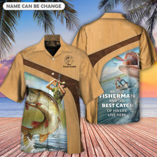 Fishing An Old Fisherman And The Best Catch Personalized - Hawaiian Shirt - Owl Ohh - Owl Ohh