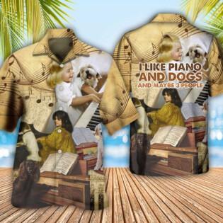 Piano I Like Piano And Dogs - Hawaiian Shirt - Owl Ohh - Owl Ohh