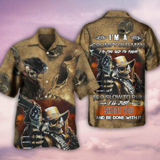 Skull I'm A Grumpy Old Man - Hawaiian Shirt - Owl Ohh - Owl Ohh