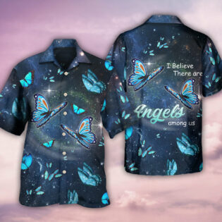 Butterfly I Believe There Are Angels - Hawaiian Shirt - Owl Ohh - Owl Ohh