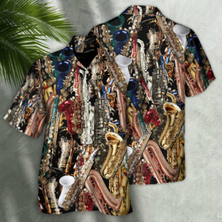 Saxophone I Don't Need Therapy I Just Need Saxophone - Hawaiian Shirt - Owl Ohh - Owl Ohh