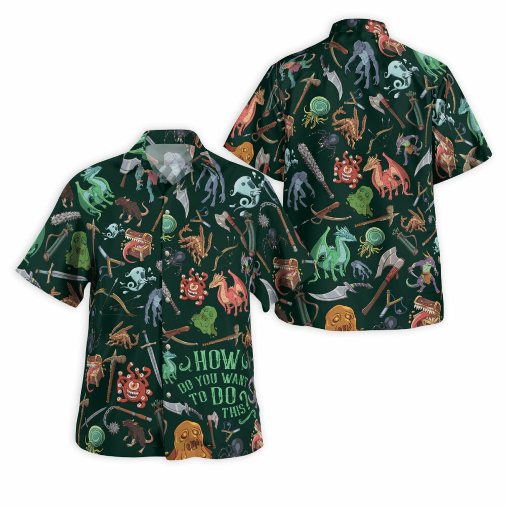 DnD Monsters How Do You Want To Do This - Hawaiian Shirt - Owl Ohh - Owl Ohh