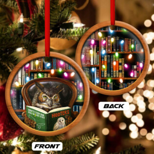 Christmas Funny Owl Lover Book Library Light Decor Tree Hanging - Circle Ornament - Owl Ohh - Owl Ohh