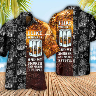 Wine Whiskey I Like Whiskey And My Smoker - Hawaiian Shirt - Owl Ohh - Owl Ohh