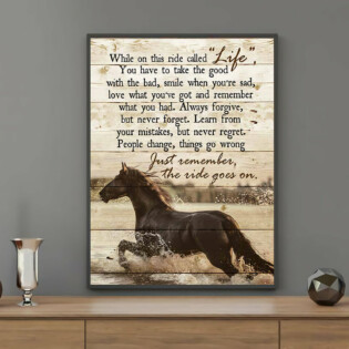 Horse Just Remember The Ride Goes On - Vertical Poster - Owl Ohh - Owl Ohh