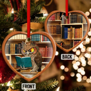Christmas Funny Owl Lover Book Library Wood Texture Decor Tree Hanging - Heart Ornament - Owl Ohh - Owl Ohh