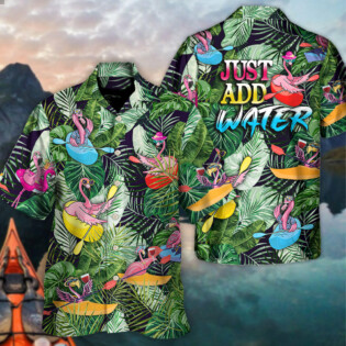 Kayaking Funny Flamingo Playing Kayaking Just Add Water Tropical Kayaking Lover - Hawaiian Shirt - Owl Ohh-Owl Ohh