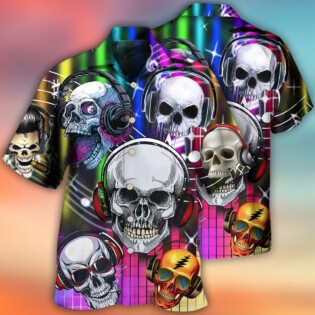 Skull Aloha Skull Music Lets Get High - Hawaiian Shirt - Owl Ohh - Owl Ohh