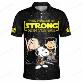 Star Wars The Force Is Strong With This One Gift For Fans Polo Shirt