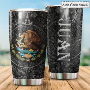 Aztec Mexico Special In The Pattern Personalized - Tumbler - Owl Ohh - Owl Ohh