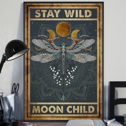 Dragonfly Stay Wild Moon Child - Vertical Poster - Owl Ohh - Owl Ohh