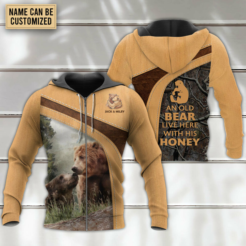Bear An Old Bear Live Here With His Honey Personalized - Hoodie - Owl Ohh - Owl Ohh