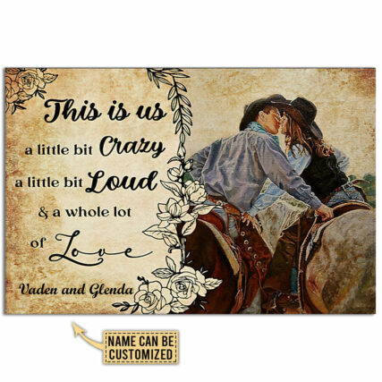Cowboy A Little Bit Crazy A Little Bit Loud Cowboy Personalized - Horizontal Poster - Owl Ohh - Owl Ohh