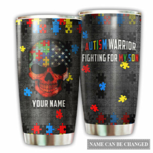 Autism Warrior Warrior Fighting For My Son Personalized - Tumbler - Owl Ohh - Owl Ohh