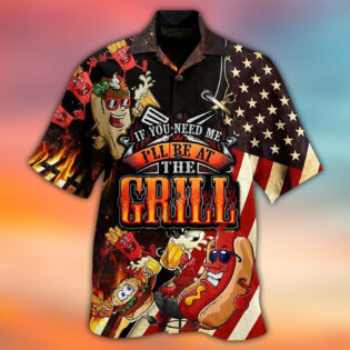 Food Barbecue I Will Be At The Grill Cool - Hawaiian Shirt - Owl Ohh - Owl Ohh