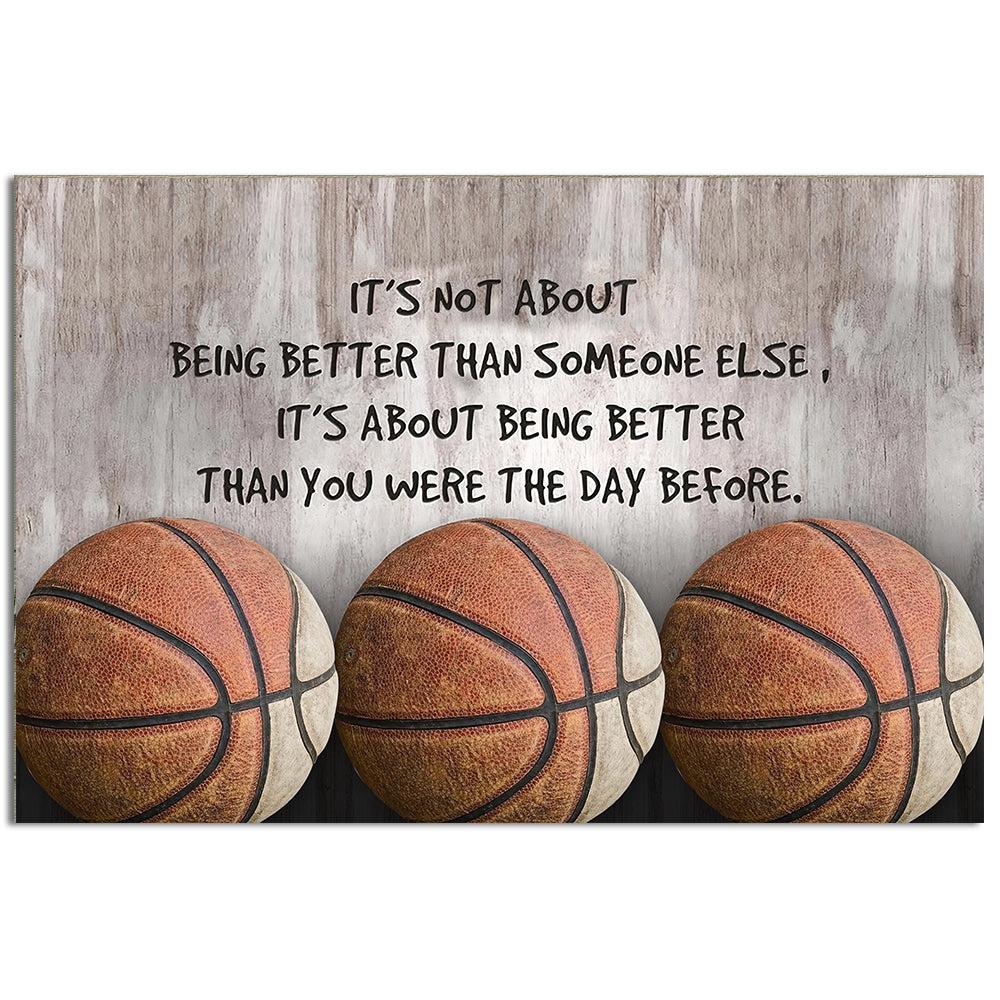 Basketball It's Not About Being Better Than Someone Else Better - Horizontal Poster - Owl Ohh - Owl Ohh